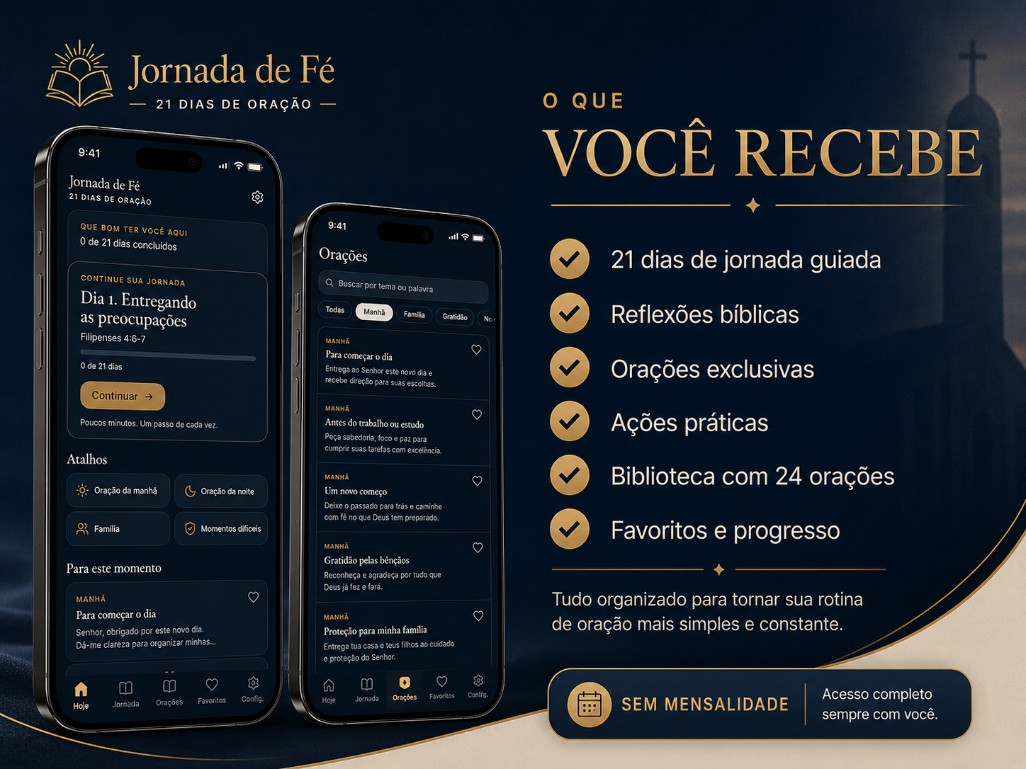 Telas do app com a jornada, orações e favoritos